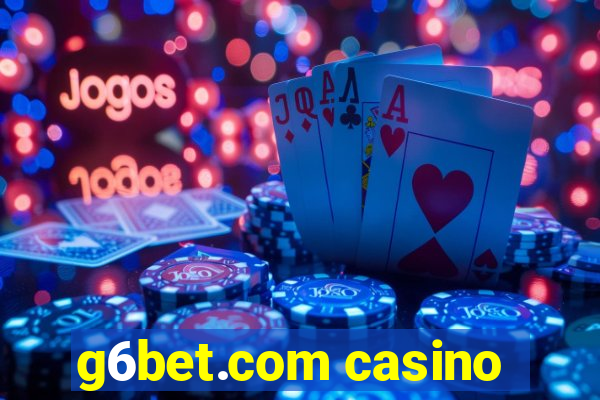 g6bet.com casino